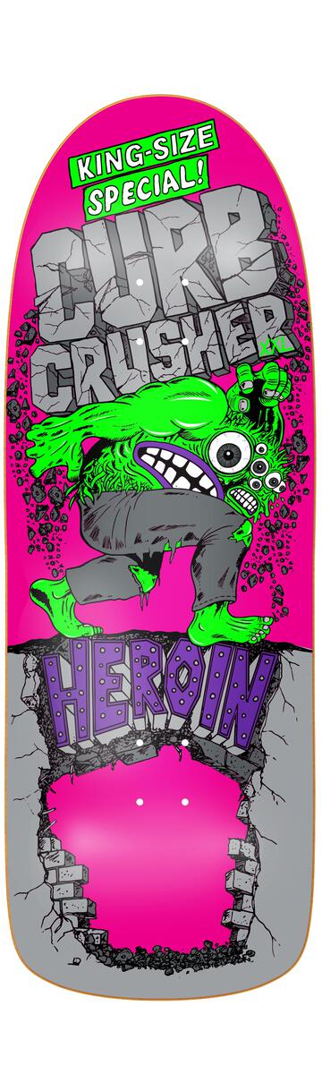 Heroin Deck - Curb Crusher XXL - 10.25